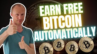 Earn FREE Bitcoin Automatically – Daily Passive Crypto Income (7 REALISTIC Methods)