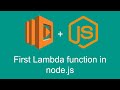 First Lambda function in node.js (Getting started with AWS Lambda, part 2)