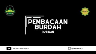 PEMBACAAN BURDAH - RUTINAN MALAM JUM'AT