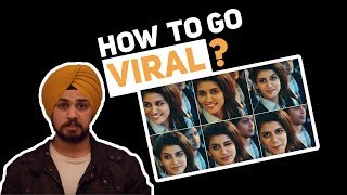 How to make viral youtube videos? ||Priya Prakash Varrier|| How to go Viral?