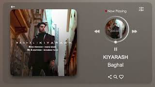 Kiyarash - Baghal ( کیارش - بقل )