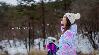 極上の会津 |  Aizu + Snow