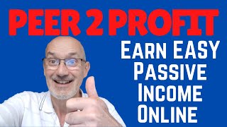 Peer 2 Profit Review - Make Money Online Passively