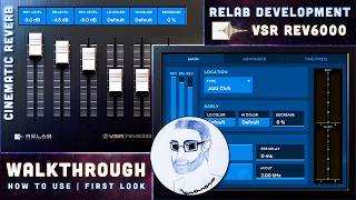 VSR REV6000 Walkthrough - Relabs' new authentic reverb plugin in action! First Look, Usage \u0026 Sound