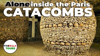 ALONE in the Paris Catacombs - Walking Tour - 4K with Captions