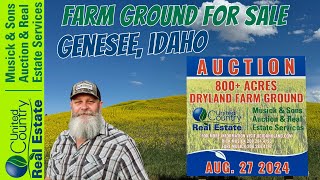 Farm Ground Auction Genesee, Idaho Aug. 27, 2024 SOLD!