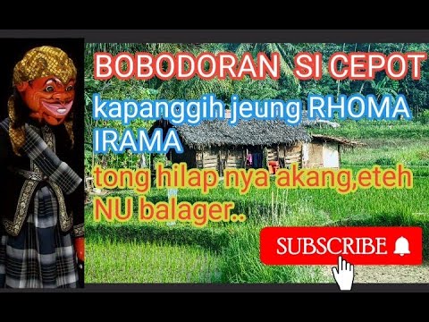 BOBODORAN Sunda//wayang Golek//si Cepot Kapanggih Jeng Haji Rhoma Irama ...