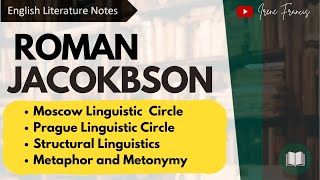 Roman Jakobson | Prague Linguistic School | Metaphor and Metonymy | IRENE FRANCIS