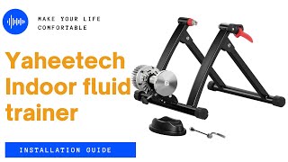 Yaheetech Fluid Indoor Bike Trainer Installation Guide #indoorbicktrainer