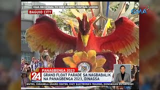 Grand Float Parade sa nagbabalik na Panagbenga 2023, dinagsa | 24 Oras Weekend