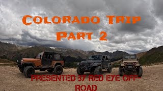 Colorado Trip Part 2