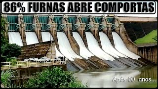 Barragem de FURNAS ABRE SUAS COMPORTAS apoós 10 anos.