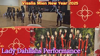 Visalia Mien New Year 2025 - Lady Dahliahs Performance 🧧🐍