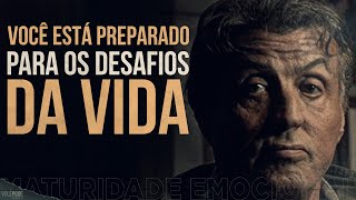 VOCÊ TEM MATURIDADE EMOCIONAL PARA OS DESAFIOS DA VIDA? (Motivação)