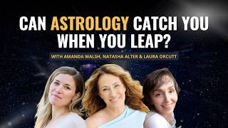 Life by the Stars: Amanda Walsh & Natasha Alter on Astrology, Healing & Change