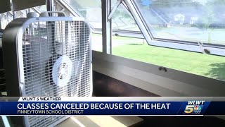 Finneytown classes canceled because of the heat