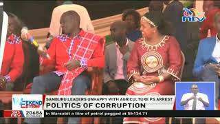 DP William Ruto differed with Samburu leaders over latest anti -graft purge