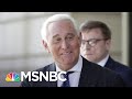 Roger Stone: Trump Likely Saved My Life By Commuting My Sentence | The 11th Hour | MSNBC