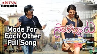 Made For Each Other Full Song || Sarocharu Telugu Movie || Ravi Teja, Kajal Agarwal