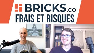 Présentation de bricks.co | Les Frais et les Risques | crowdfunding immobilier