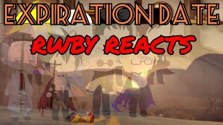 RWBY Reacts To Expiration Date (Team Fortress 2)