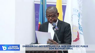 Enrôlement des électeurs: La MOE CENCO-ECC publie son rapport final