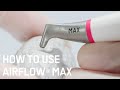 How to use the AIRFLOW® MAX with the new training tool