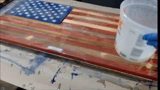 Rustic Traditional American Flag being coated in Epoxy