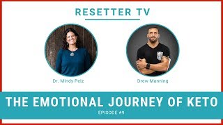 E 9 | The Emotional Journey of KETO - Interview with Drew Manning
