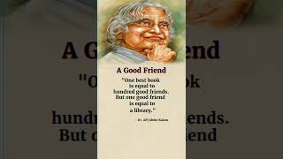 A Good Friend || Apj Abdul Kalam Sir Quotes On Friend #apjabdulkalamquotes#shortsvideo#viral#shorts