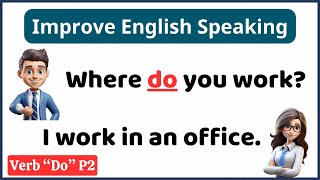 Engage in English Conversation Practice with Verb 'Do' | Part 2 | Learn English for Beginners