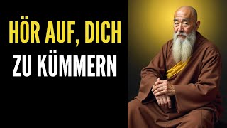 Wenn Sie aufhören, sich darum zu kümmern, kommen die Ergebnisse – Zen und buddhistische Lehren.