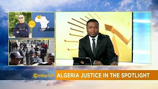 Algerian justice in spotlight after controversial rulings [Morning Call]