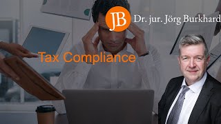 Tax Compliance - RA Dr. jur. Jörg Burkhard