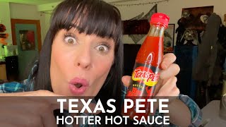 Sizzle Reel! Texas Pete Hotter Hot Sauce Review