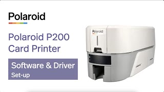 Polaroid P200 Card Printer – PESONA Software \u0026 Driver Installation