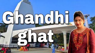 GANDHI GHAT |  KOLKATA | BARRACKPORE | Short Trip | LIFESTYLE OFFICIAL ORIGINAL }