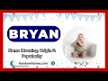 Bryan - Baby Boy Name Meaning, Origin & Popularity - RandomNames.com