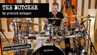 Patrick Metzger - The Butcher | Drum-Playalong