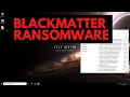 BlackMatter Ransomware