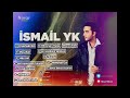 Ismail YK ---- Album ---- {2024} 👈👈 ❤❤