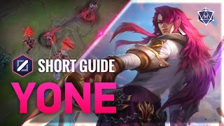 How to Play Yone in Season 11 | Mobalytics 4 Minute Short Guide