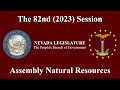 2/22/2023 - Assembly Committee on Natural Resources