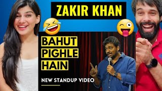 ZAKIR KHAN - Bahut Pighle Hain 😜🤣| Zakir khan Stand-Up Comedy | Sukha poori 6 | Reaction !!