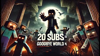 Minecraft Hardcore Survival with a Twist! 20 Subs =World Delete 🌍#shortslive #shorts #minecraft