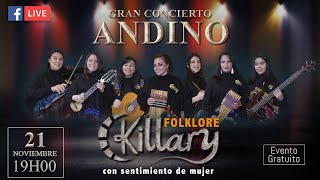 Concierto On line Andino - Grupo Femenino Killary 👣🎤🎶🇪🇨 2020 Noviembre