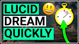 How to Lucid Dream Quickly