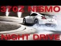 Say hello to the Nissan 370Z Nismo - Night Driving