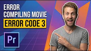 Premiere Pro Error Compiling Movie Error Code 3 (Quick Fix Guide)