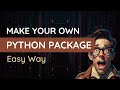 How to Create Your Own Package in Python - A Step by Step Guide [Hindi] | Coding Chaska